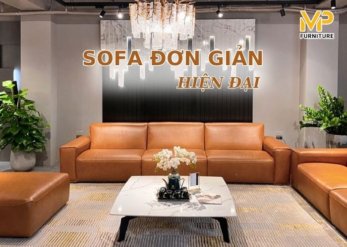 Tổng hợp các mẫu sofa đơn giản, đẹp hiện đại cho phòng khách