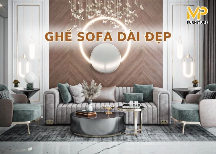 Ghế sofa dài đẹp chất lượng