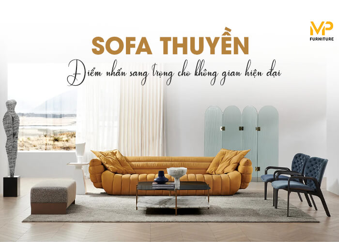 Sofa thuyền cao cấp hiện đại