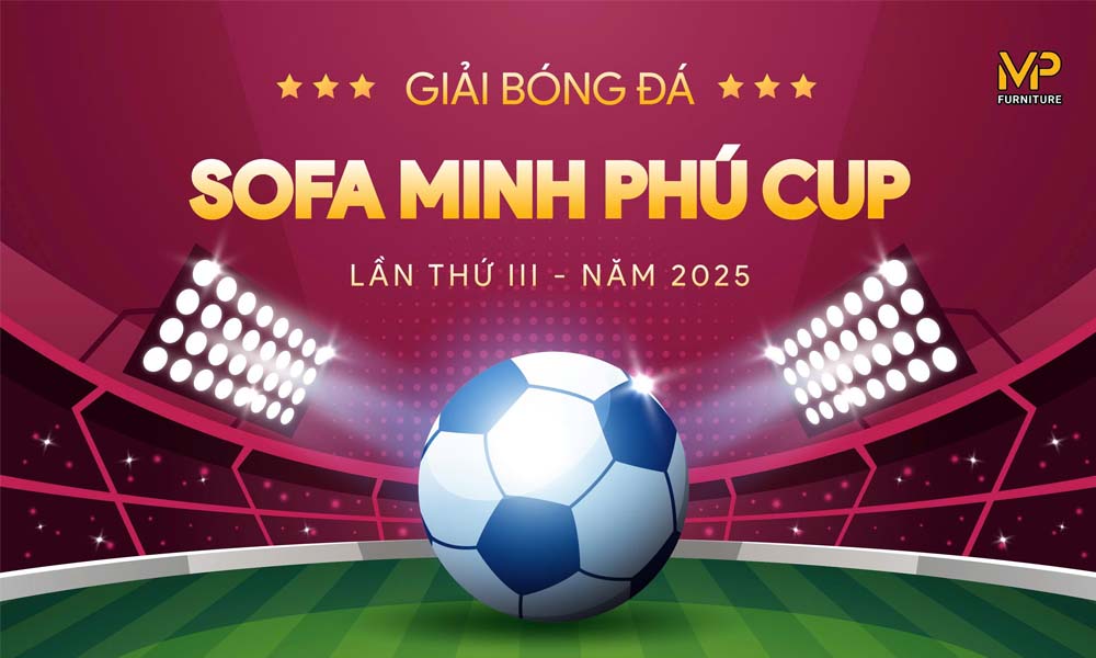 Giải bóng đá Sofa Minh Phú