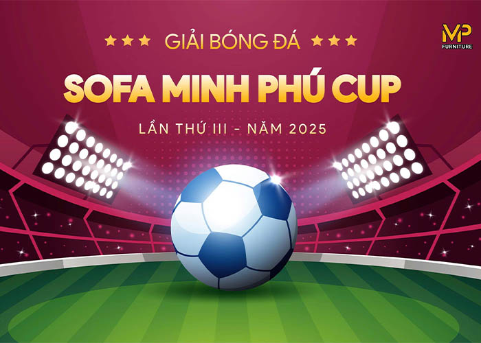 Giải bóng đá thường niên Sofa Minh Phú