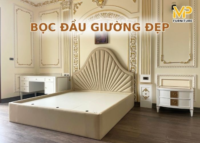 Địa Điểm Bọc Đầu Giường Uy Tín Tại Hà Nội