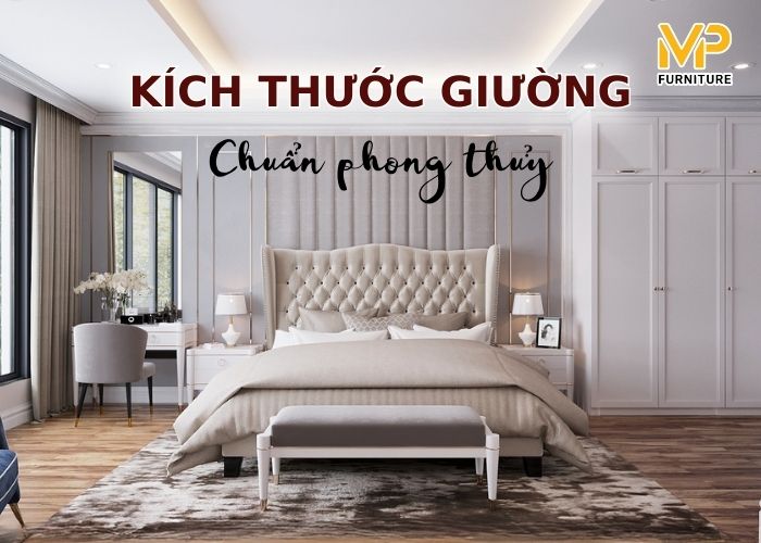 Kích thước giường ngủ theo phong thủy chuẩn nhất 2024